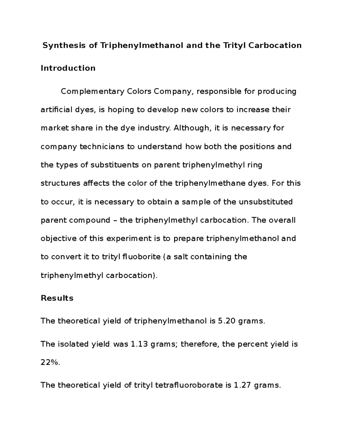 CH237 Organic Chemistry Lab Report 6 Synthesis of Triphenylmethanol