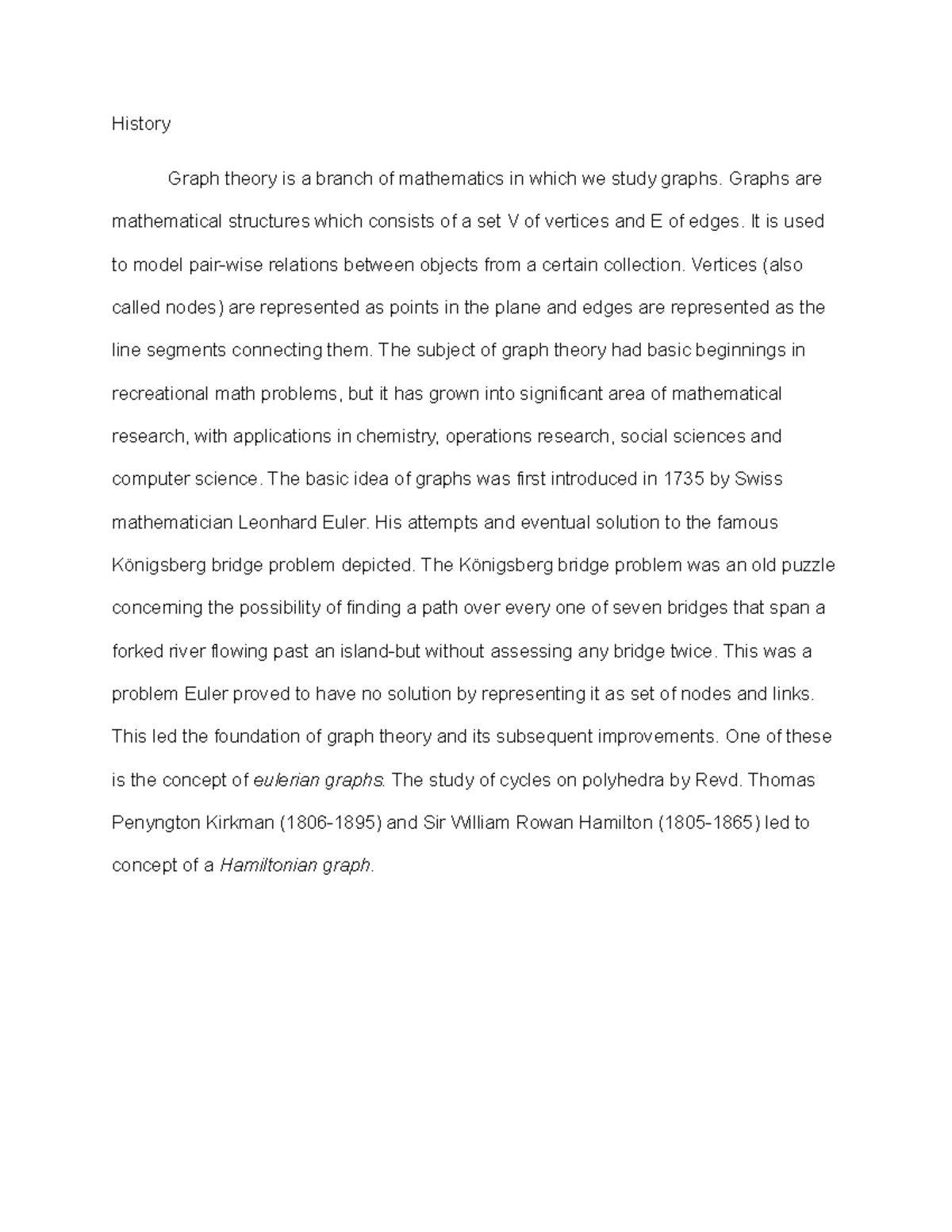 History - History Graph theory is a branch of mathematics in which we ...