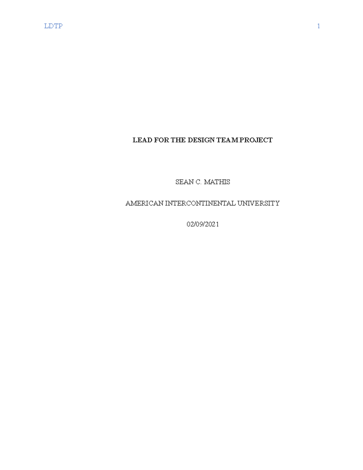 Sean Mathis ITCO391 Unit2 - LEAD FOR THE DESIGN TEAM PROJECT SEAN C ...