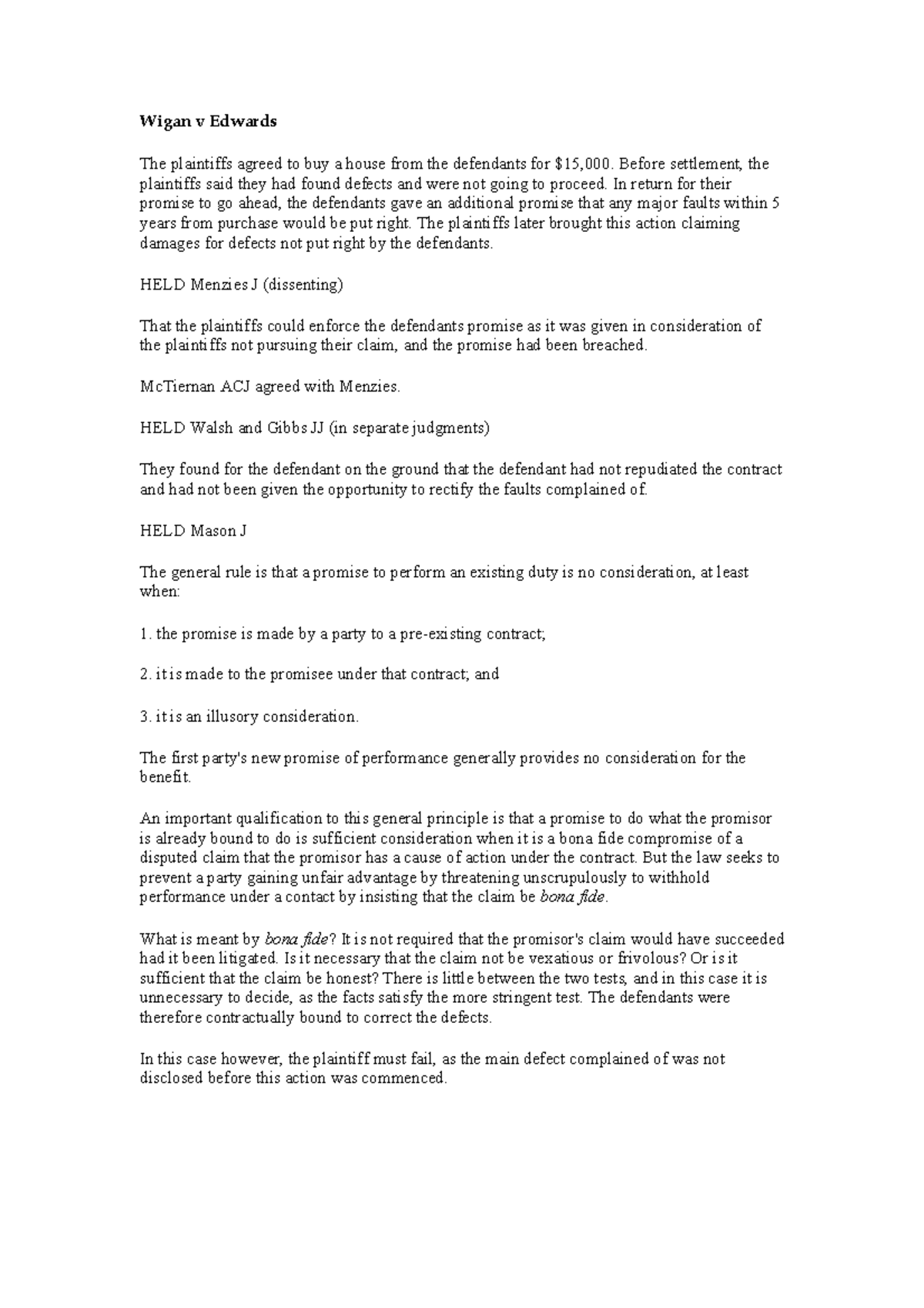 Wigan v Edwards Wigan v Edwards The plaintiffs agreed to buy a house