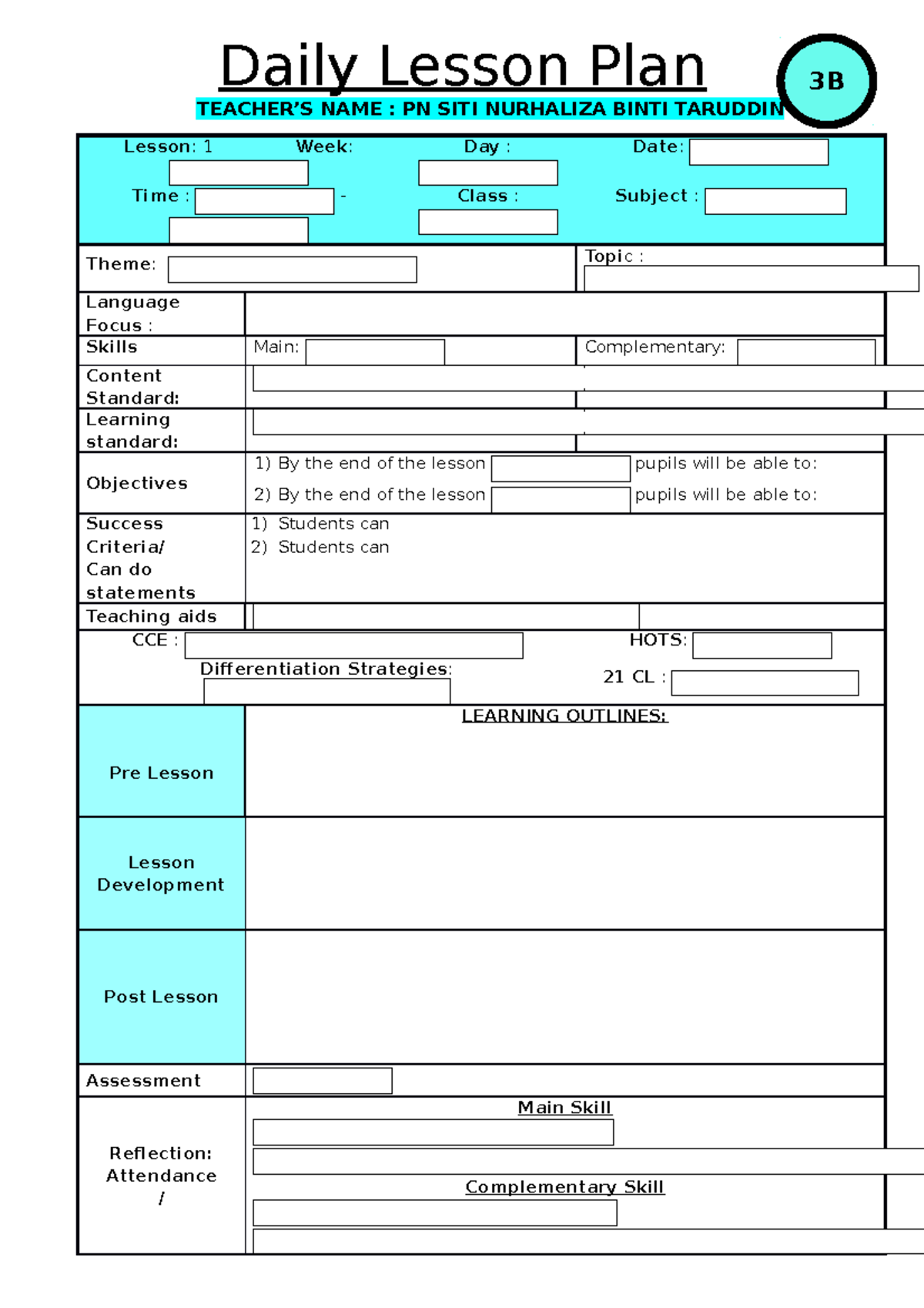 Lesson plan f1,2,3 - Daily Lesson Plan TEACHER’S NAME : PN SITI NURHALIZA BINTI TARUDDIN Lesson ...