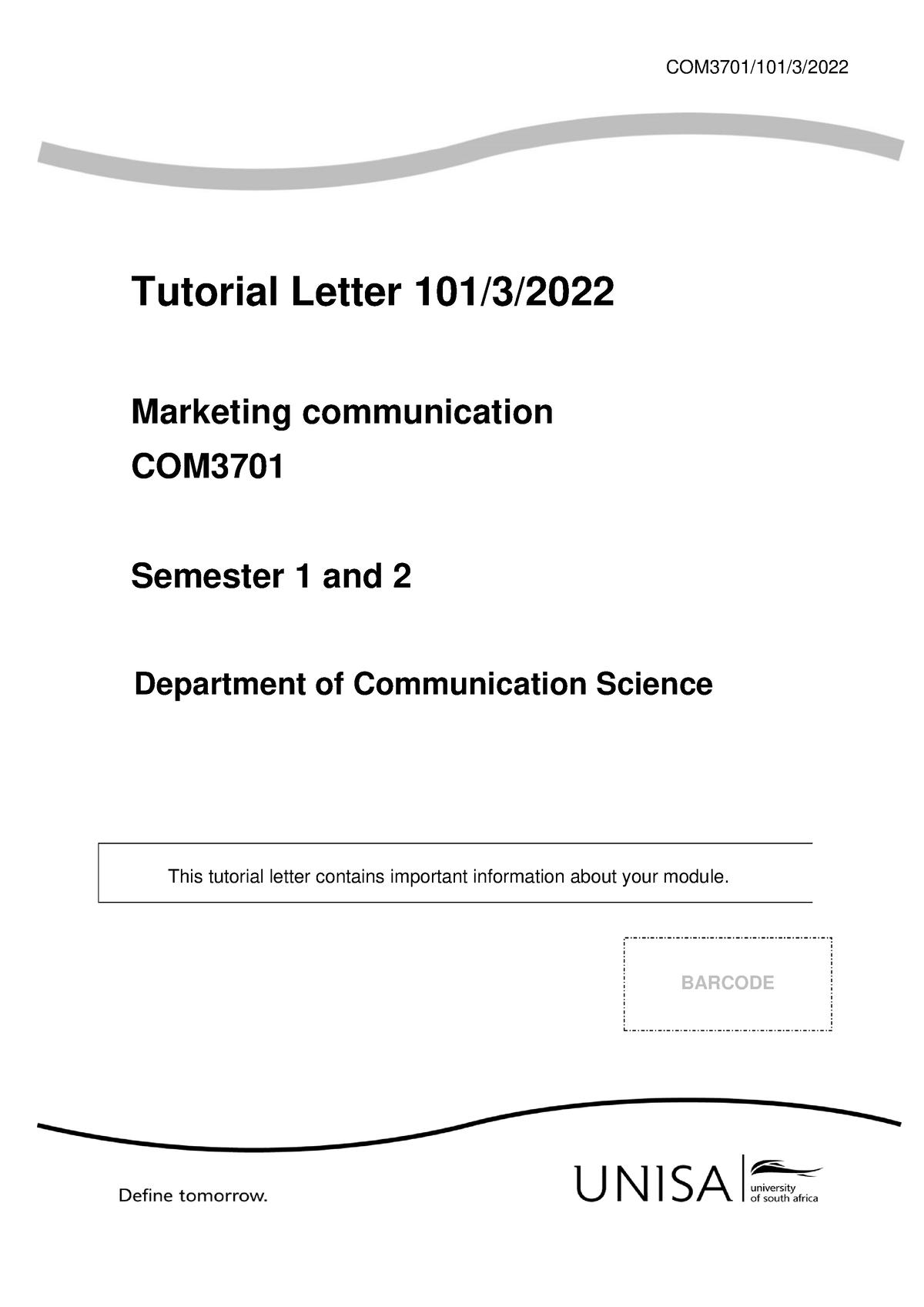 Unisa 101 2022 3 B - TUTORIAL LETTER 101 - COM3701/101/3/ Tutorial ...