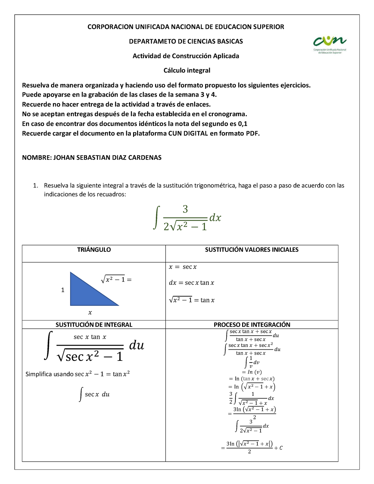 ACA 2 Cálculo Integral 2023A 23V02 Corte 2 - √𝑥 2 − 1 = 𝑥 1 CORPORACION ...