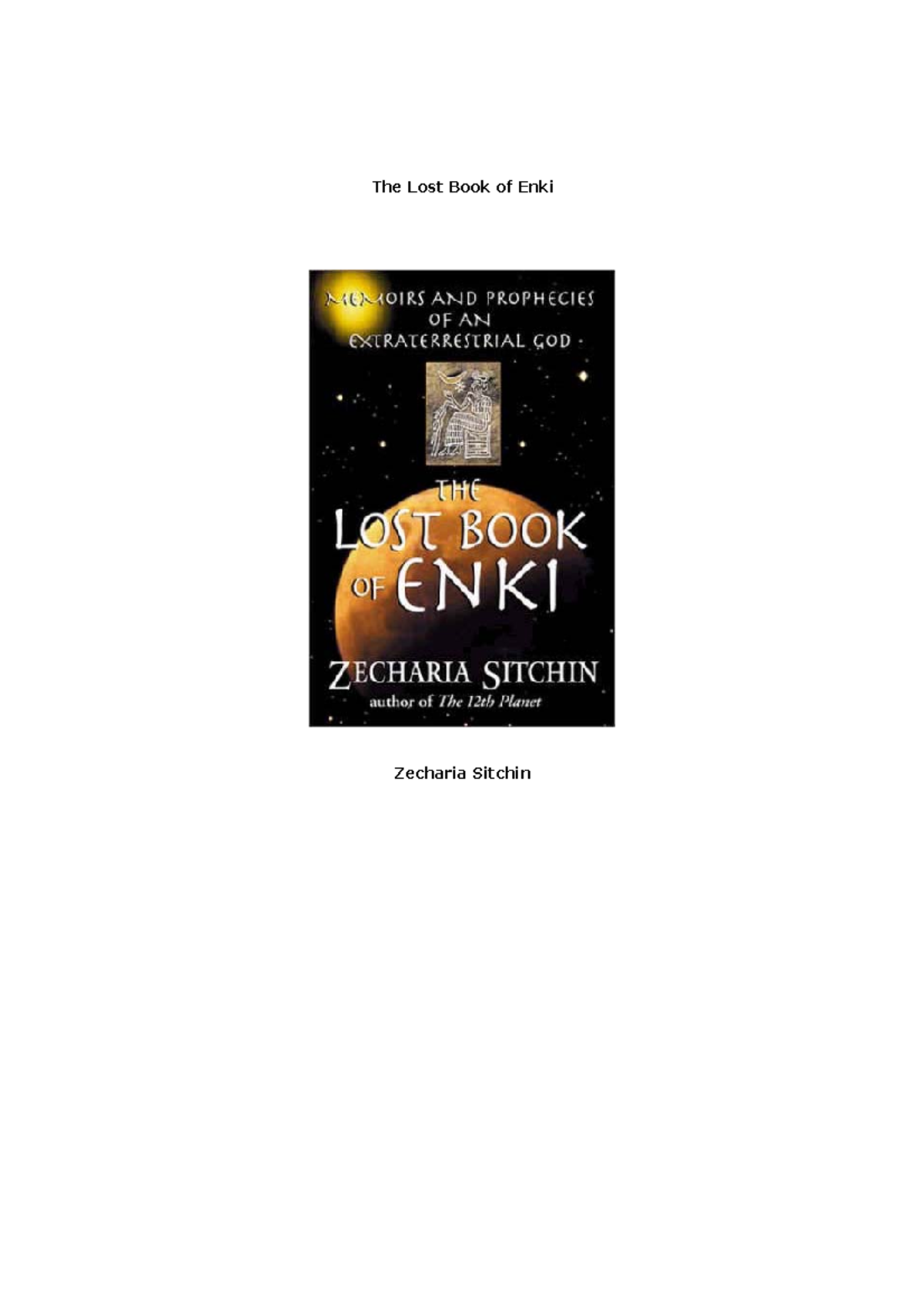 Lost Book of Enki - Lost book - The Lost Book of Enki Zecharia Sitchin ...