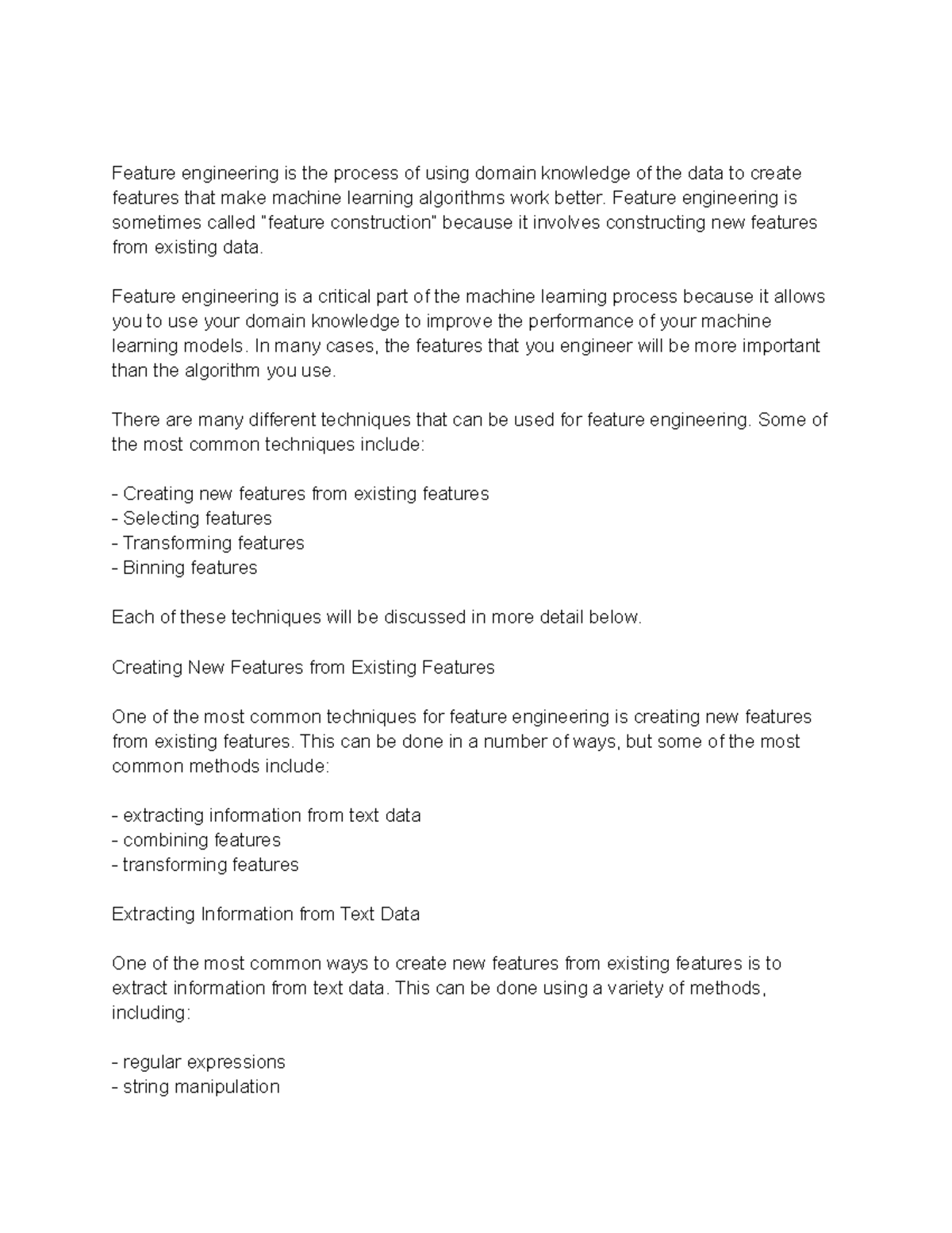 Machine learning course outline - Feature engineering is the process of ...