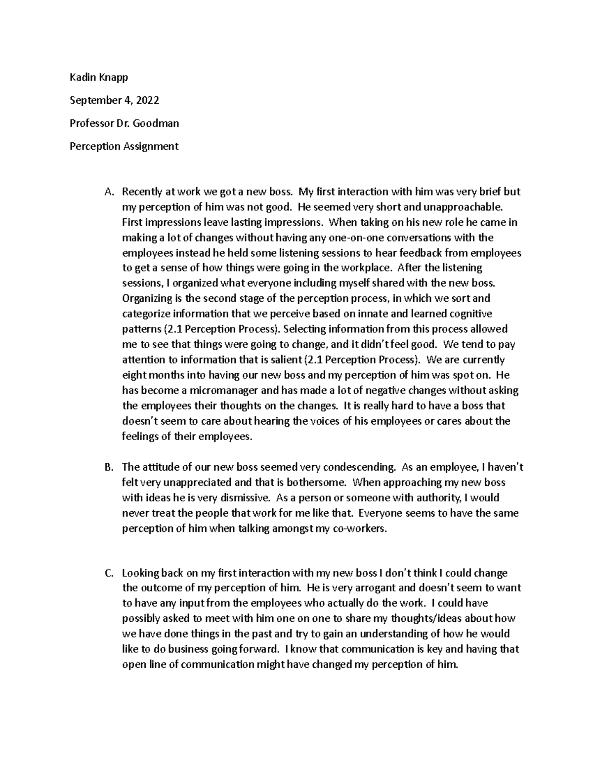 Perception Assignment - Kadin Knapp September 4, 2022 Professor Dr ...