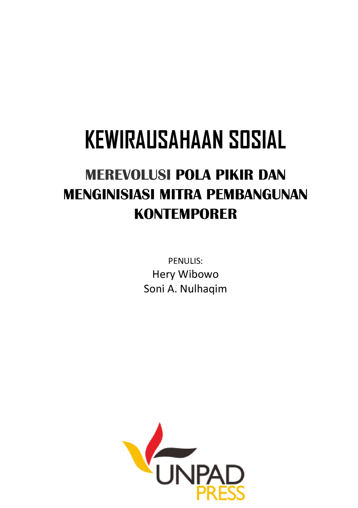 Buku Kewirausahaan-Sosial Unpad - KEWIRAUSAHAAN SOSIAL MEREVOLUSI POLA ...