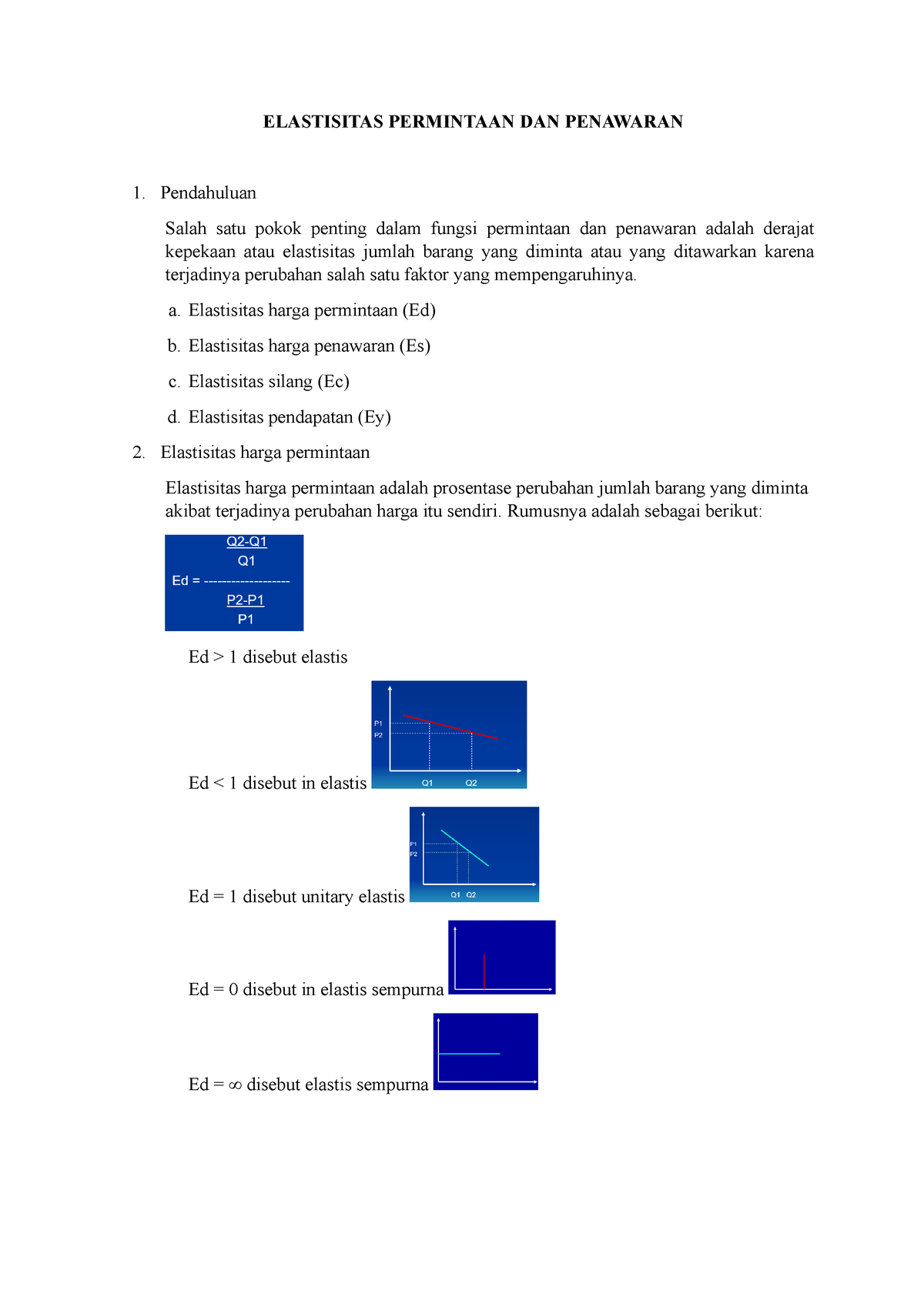 Elastisitas Permintaan DAN Penawaran - ELASTISITAS PERMINTAAN DAN ...