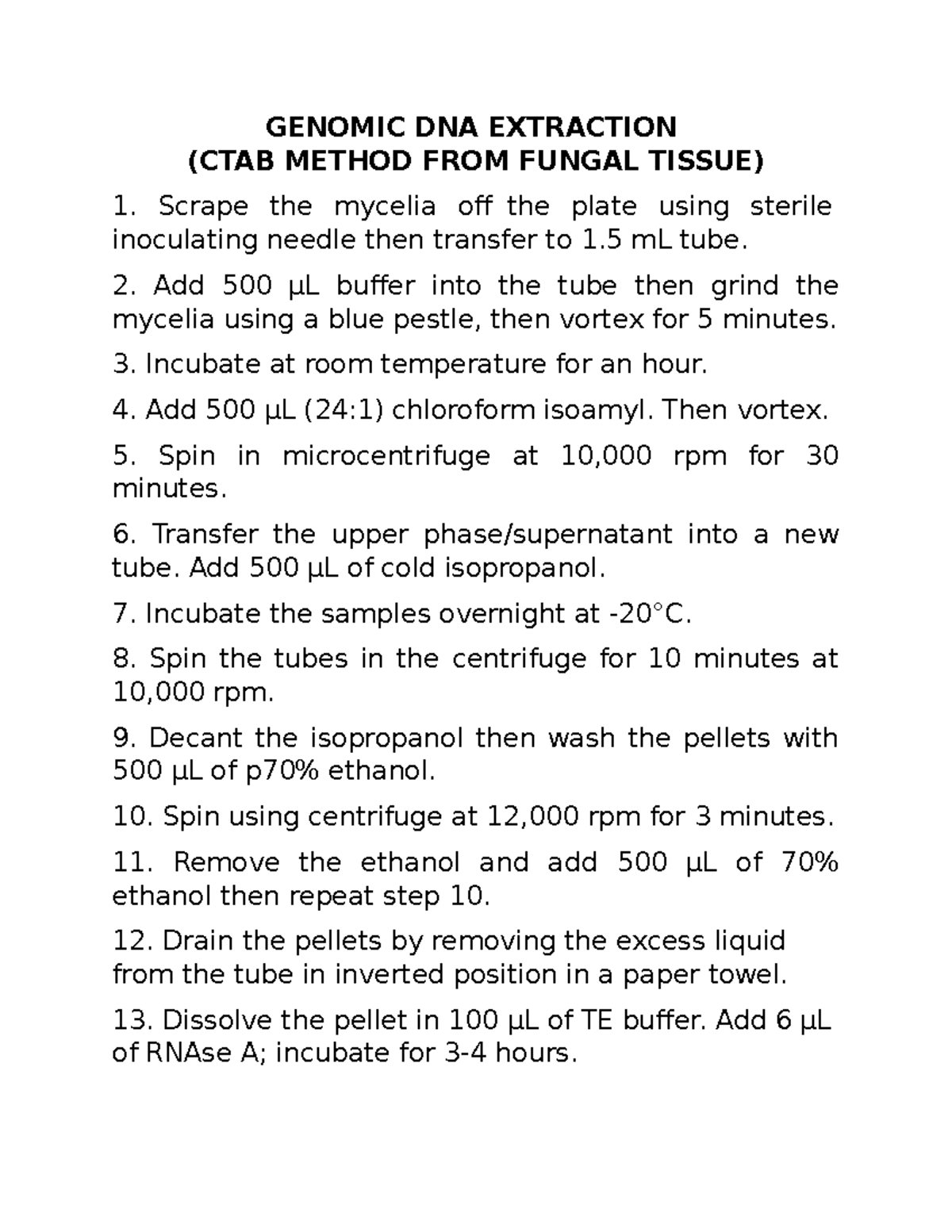 For DNA Extraction - GENOMIC DNA EXTRACTION (CTAB METHOD FROM FUNGAL ...