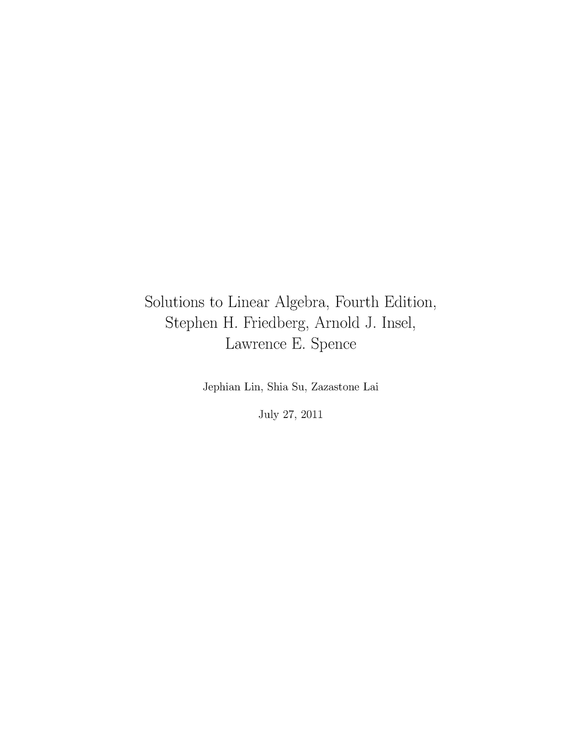 Friedberg Linear Algebra Solution-1 - Solutions to Linear Algebra ...