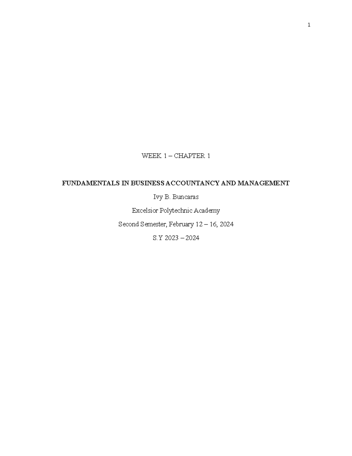 WEEK 1 Introduction to Accounting - WEEK 1 – CHAPTER 1 FUNDAMENTALS IN ...