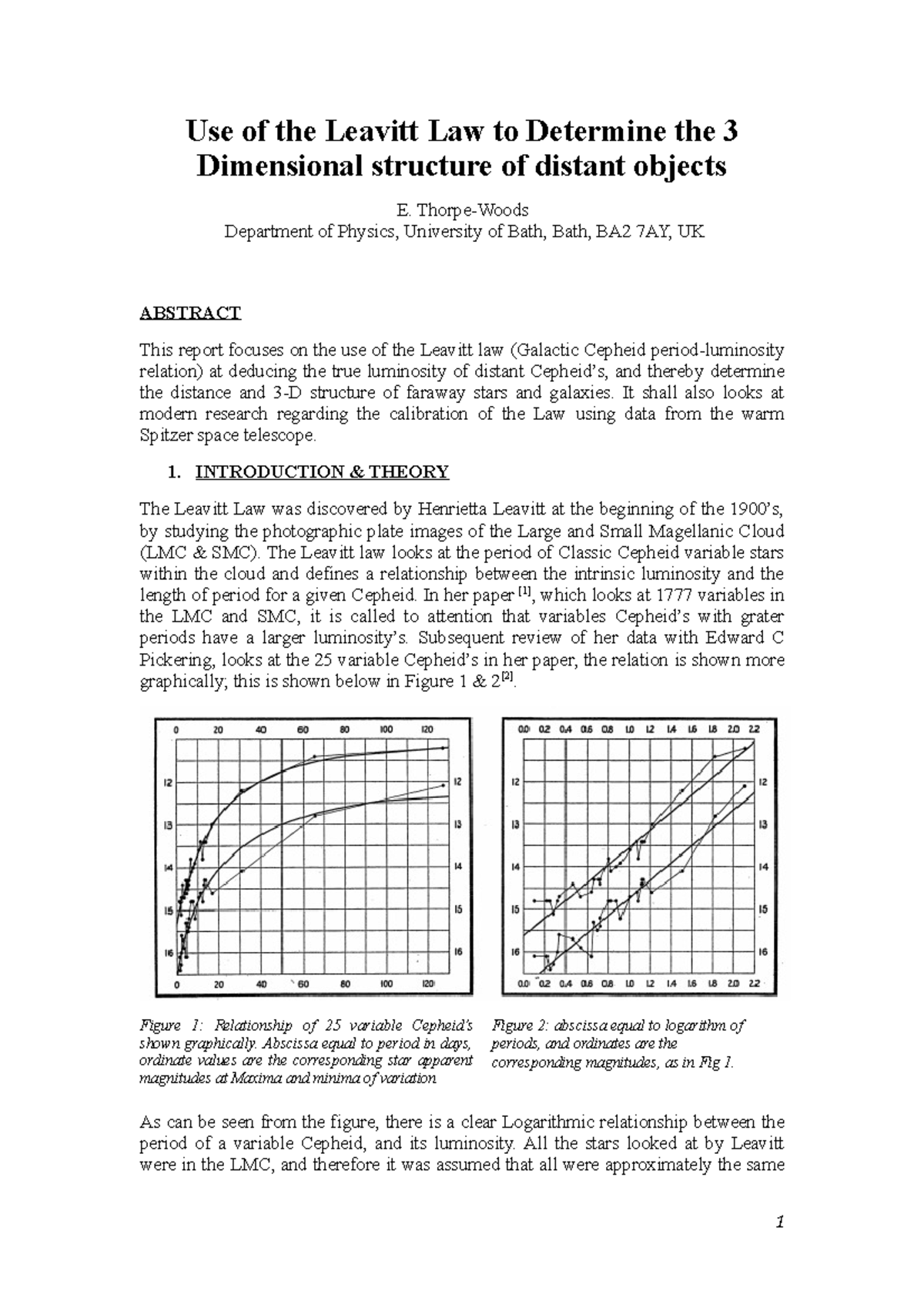 Technical Report on The Leavitt Law Use of the Leavitt Law to