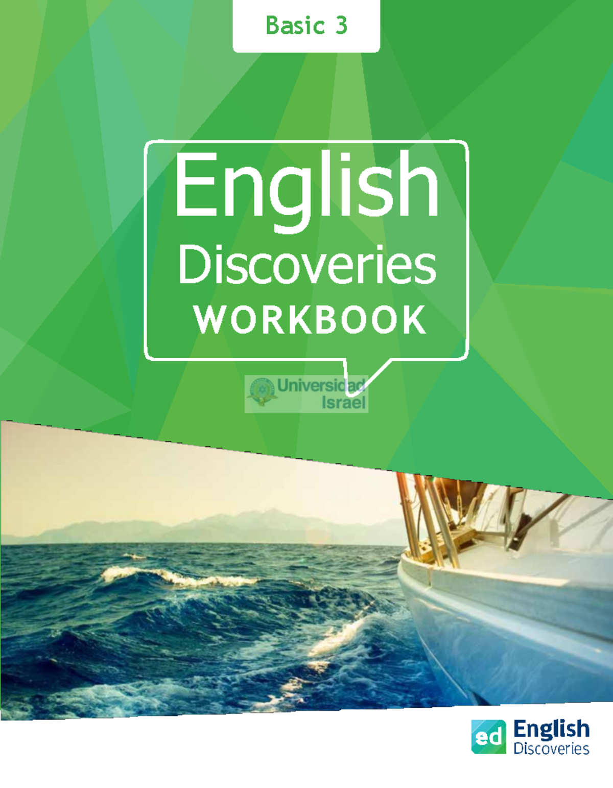 Pdfcoffee - Basic 3 English Discoveries WORKBOOK COPYRIGHT NOTICE All ...