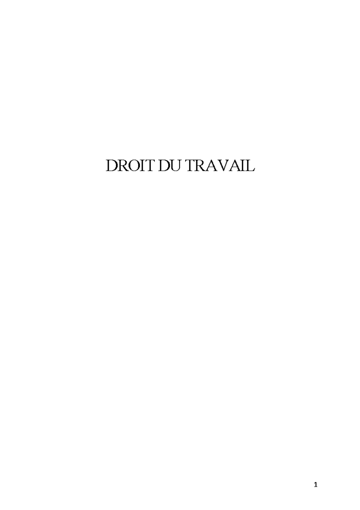 Droit Collectif du Travail - DROIT DU TRAVAIL PARTIE 1 – INTRODUCTION A ...