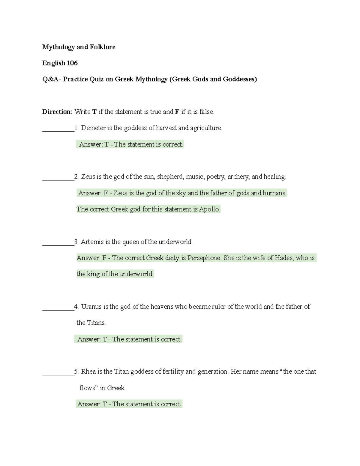 English 106 Greek Mythology Mythology and Folklore English 106Q&A Practice Quiz on Greek