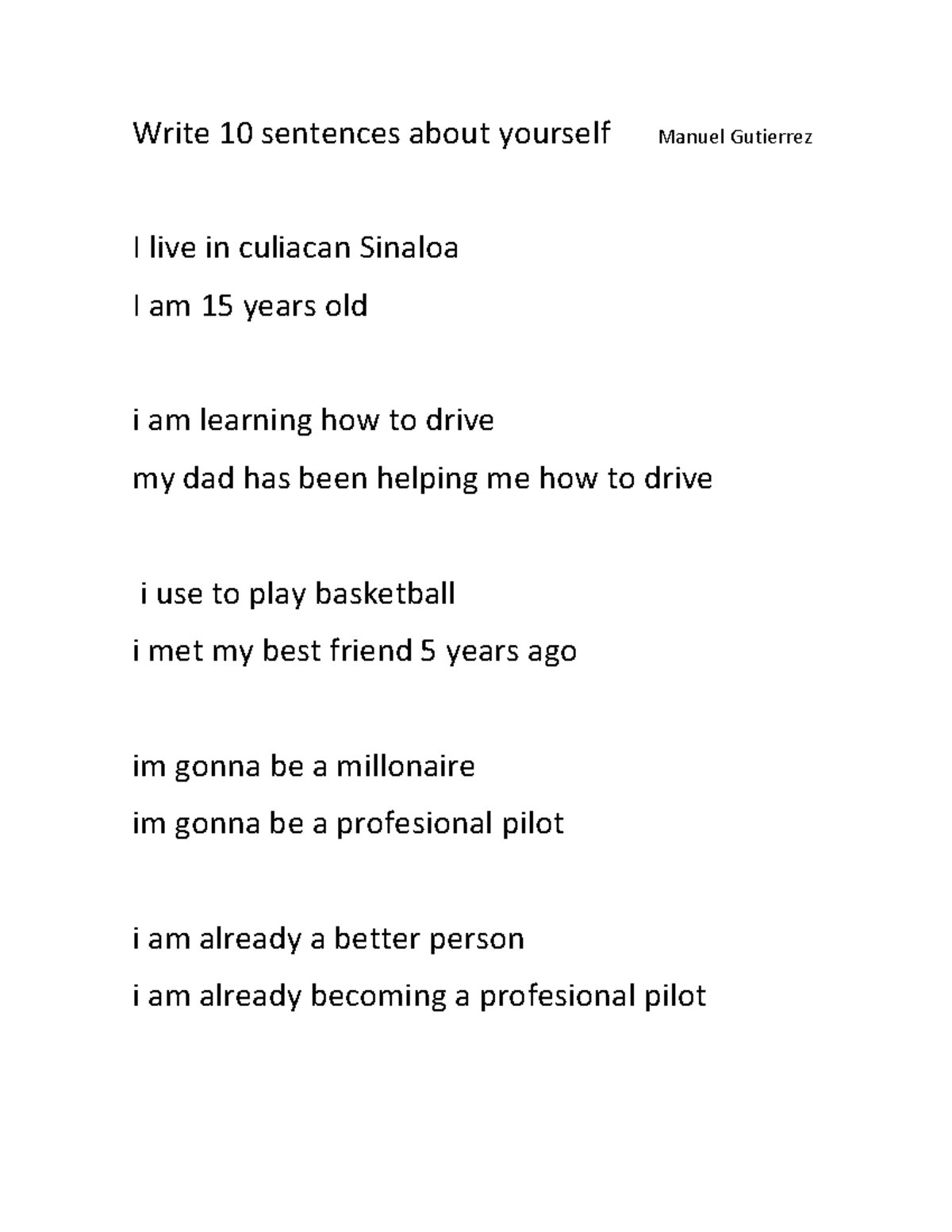 Write 10 sentences about yourself Manuel Gutierrez - tratamiento de ...