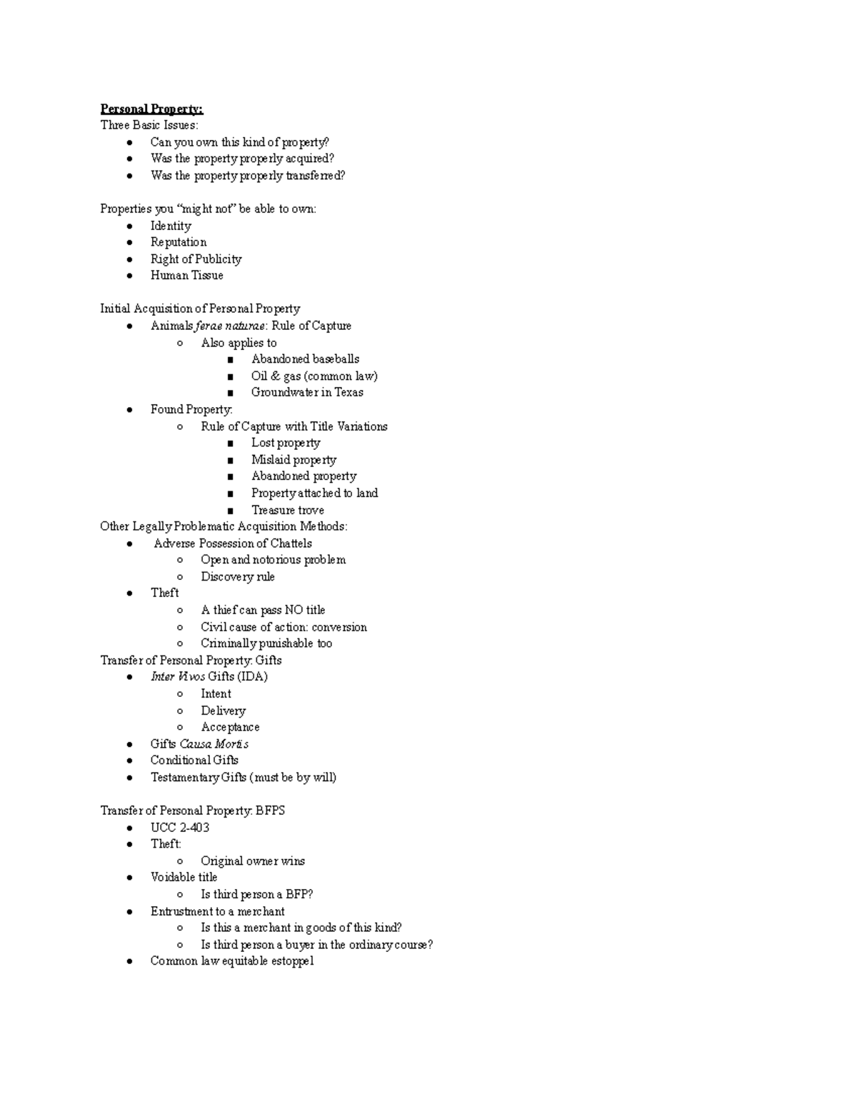 Property Final -2 - Personal Property: Three Basic Issues: Can you own