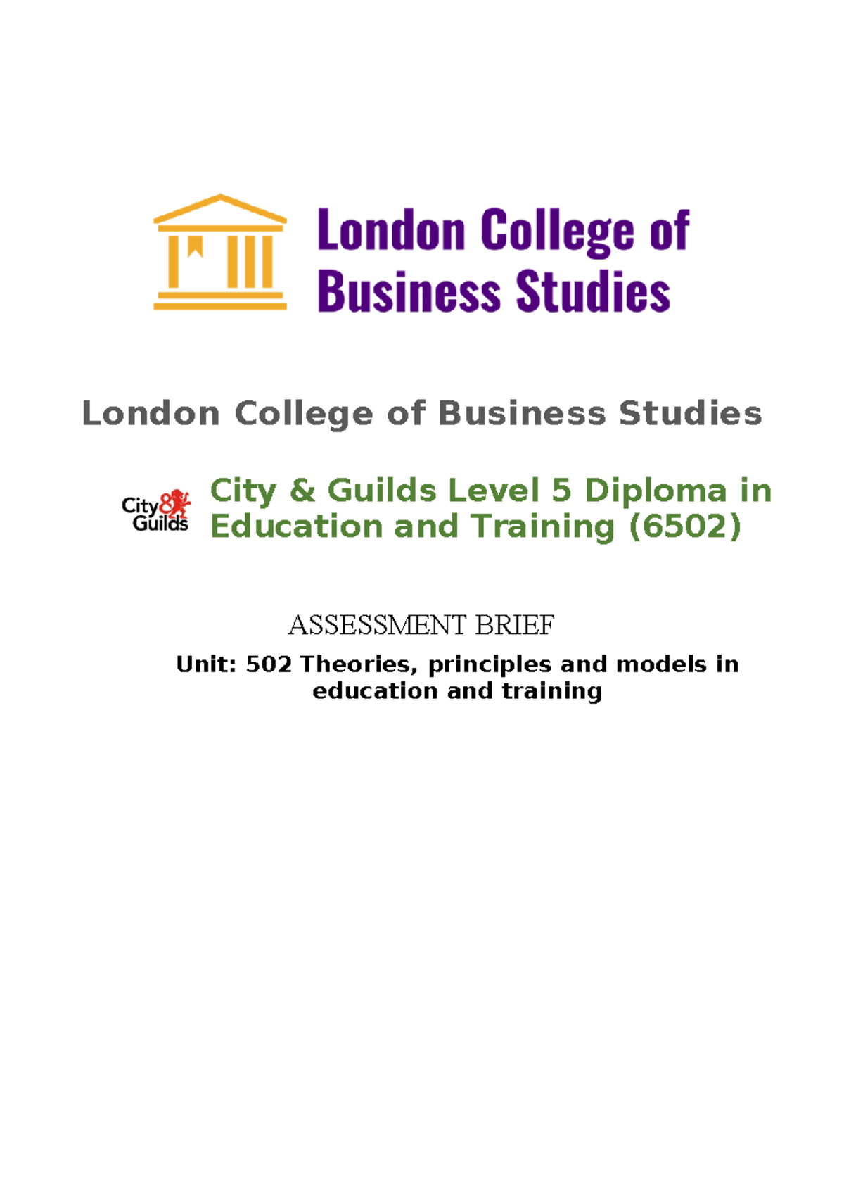 Unit 502 Assignment Brief DET - London College of Business Studies City ...