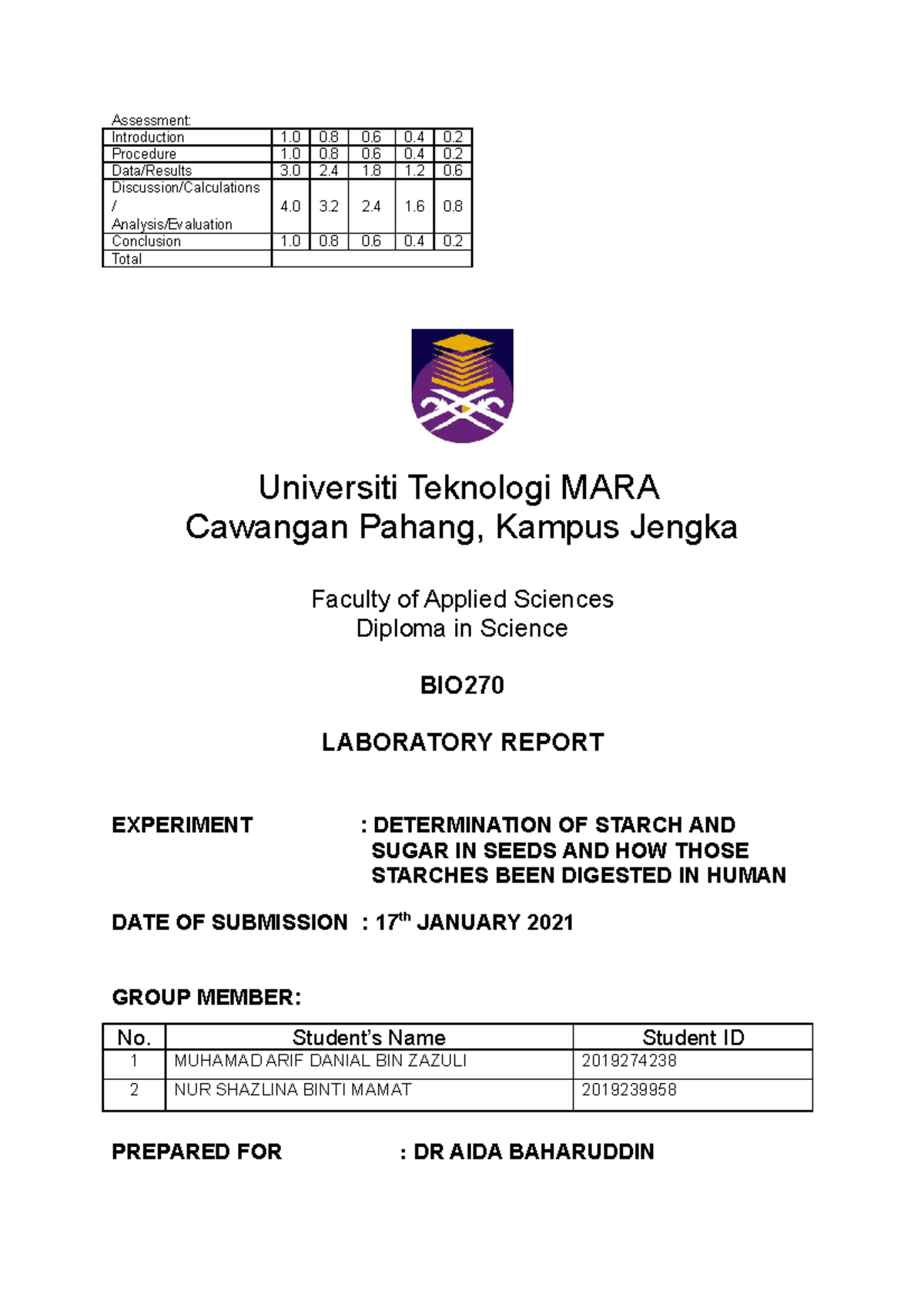 BIO270 Laboratory Report (AS1203G) - Assessment: Introduction 1 0 0 0 0 ...