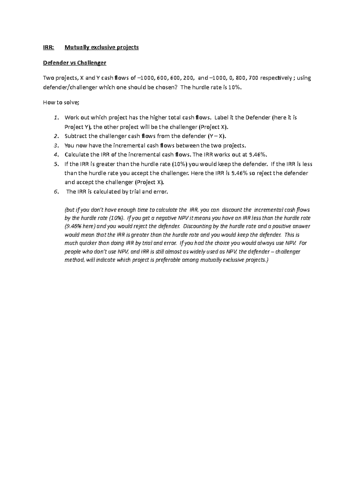 Module 6 IRR defender challenger explained IRR Mutually exclusive projects Defender vs