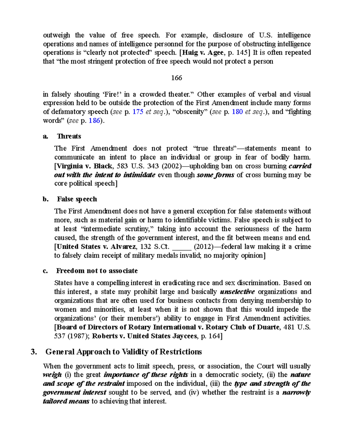 Zlib n/a outweigh the value of free speech. For example, disclosure