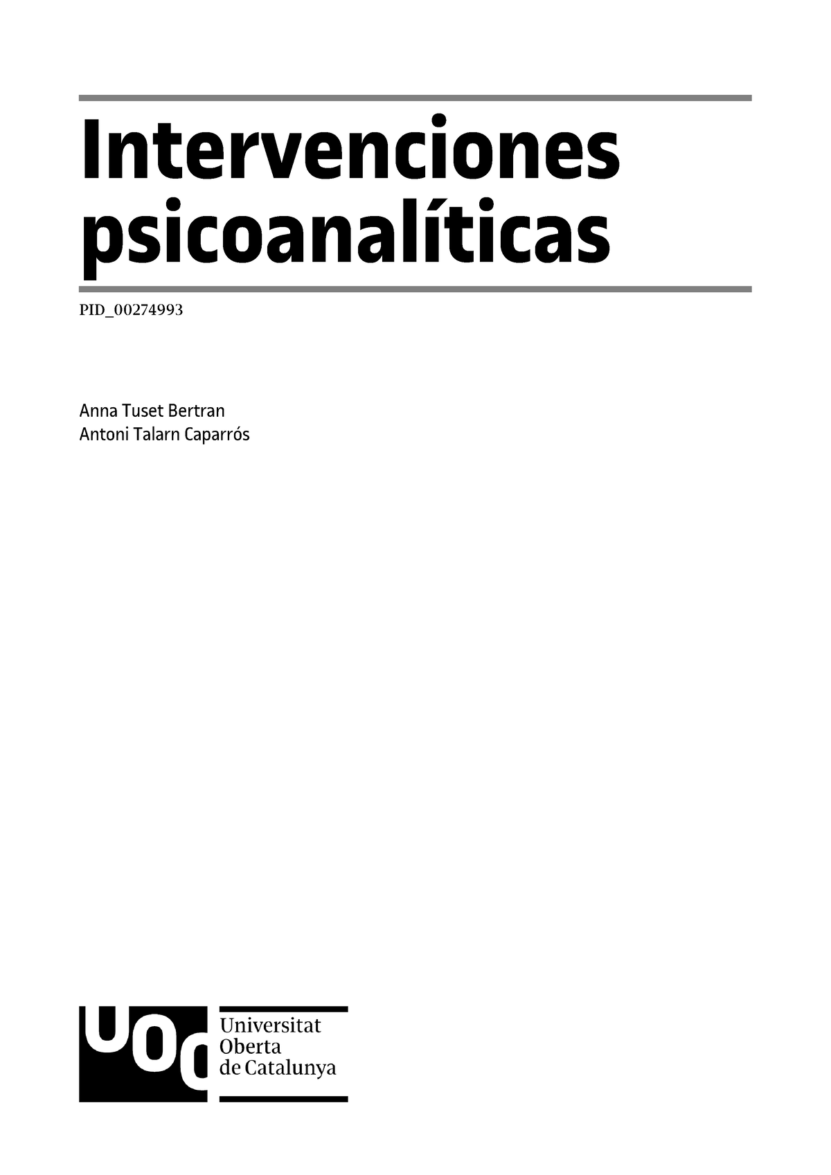 Mod 2 Intervenciones Psicoanalitica - Intervenciones Psicoanalíticas ...