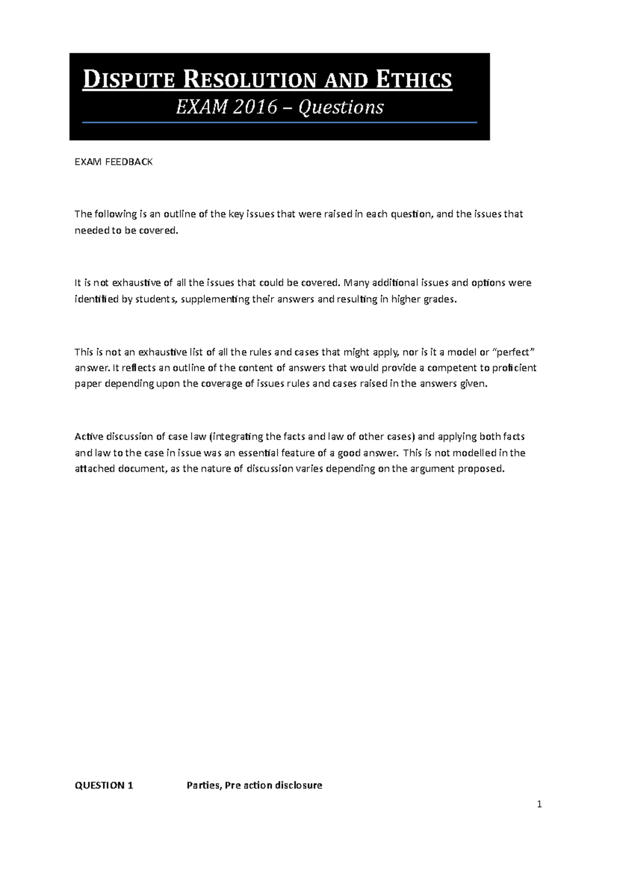 EXAM 2016, answers - DISPUTE RESOLUTION AND ETHICS EXAM 2016 ...