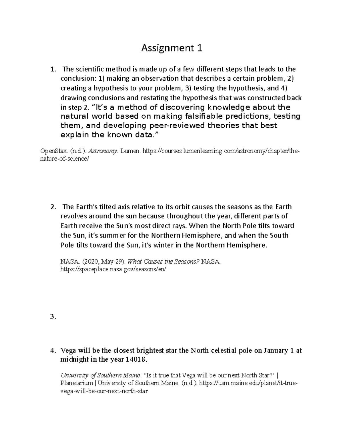 Assignment 1- Astromony - Assignment 1 The scientific method is made up ...
