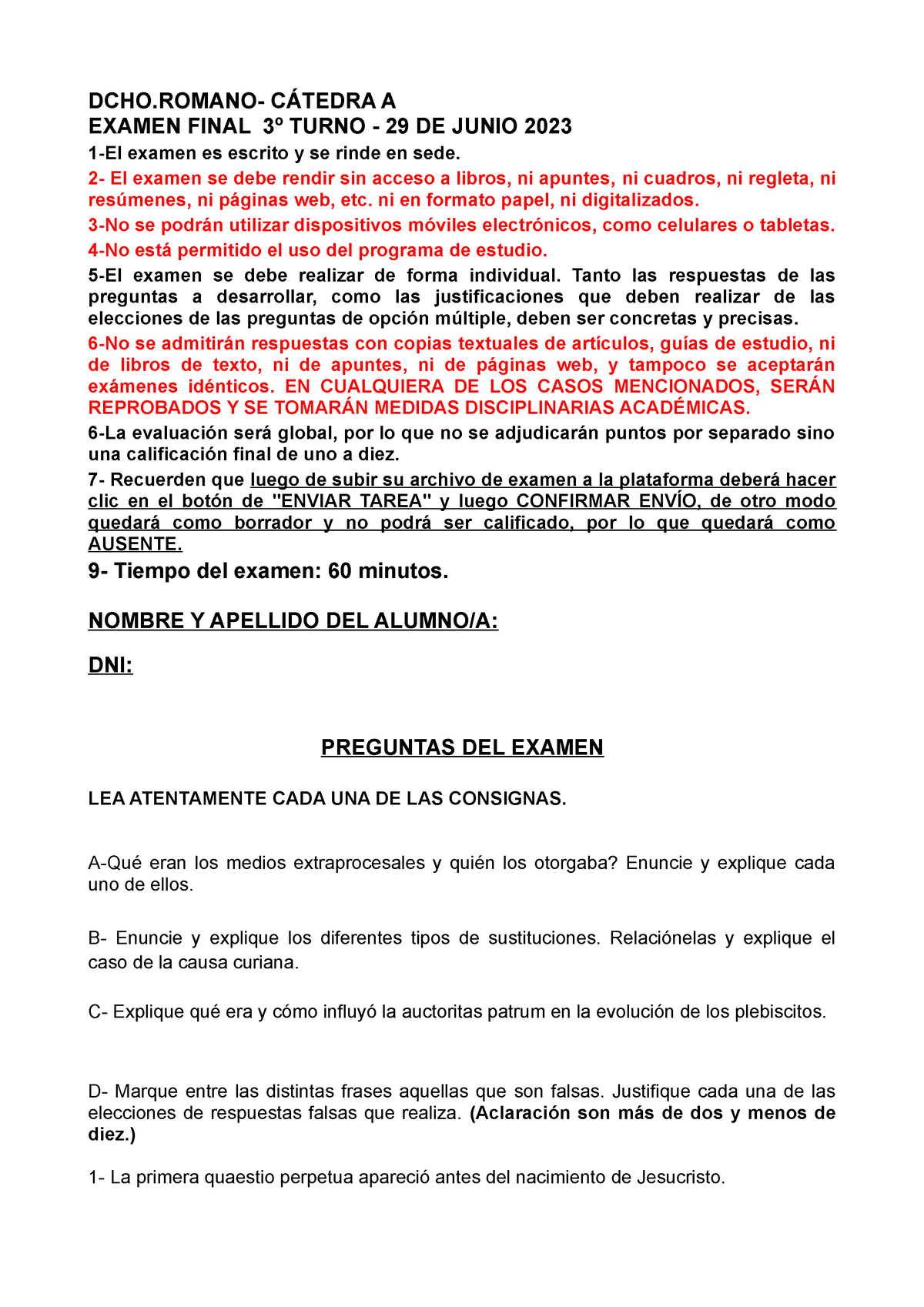 Examen Final Junio 2023 - DCHO- CÁTEDRA A EXAMEN FINAL 3º TURNO - 29 DE ...