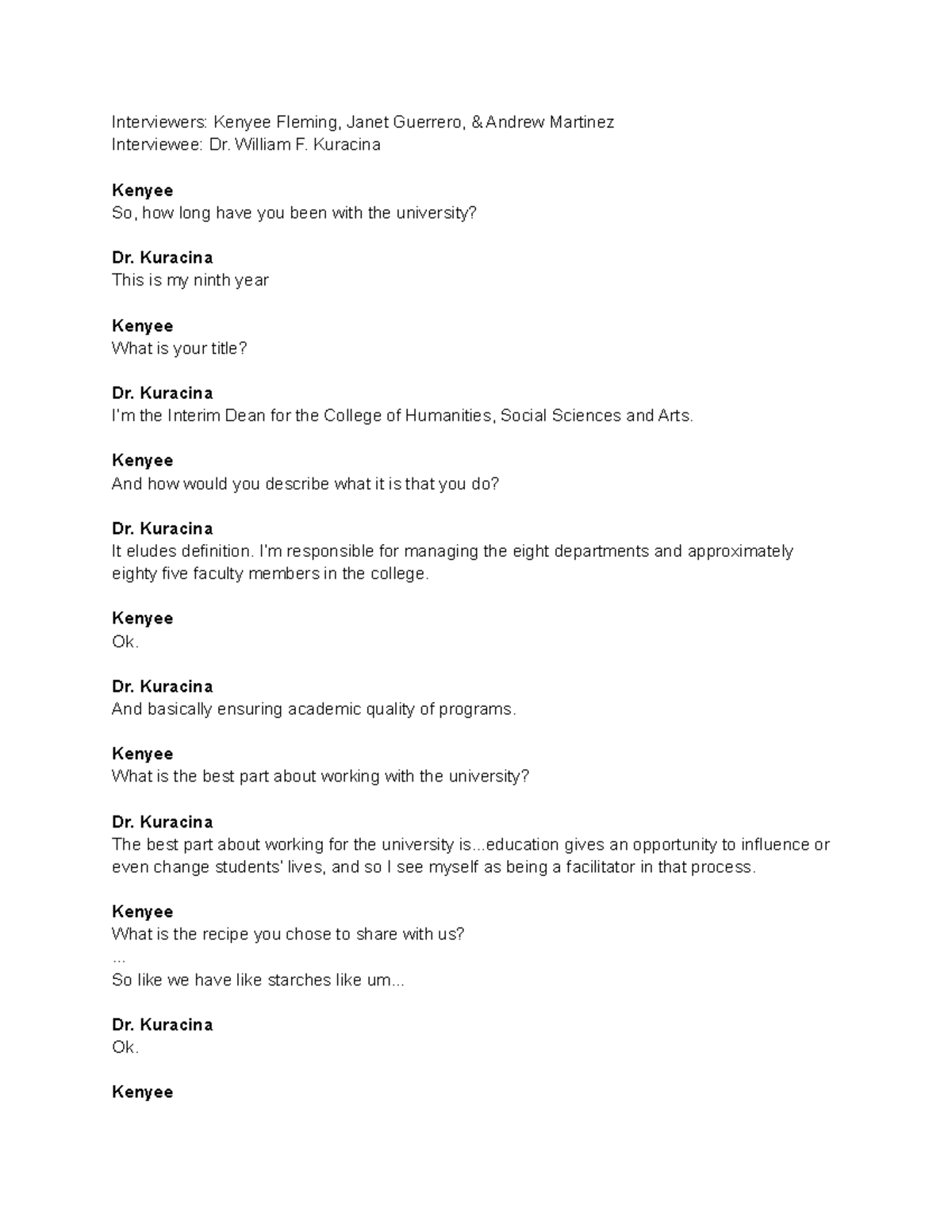 Transcript - Interview with VIP verbatim - Interviewers: Kenyee Fleming ...