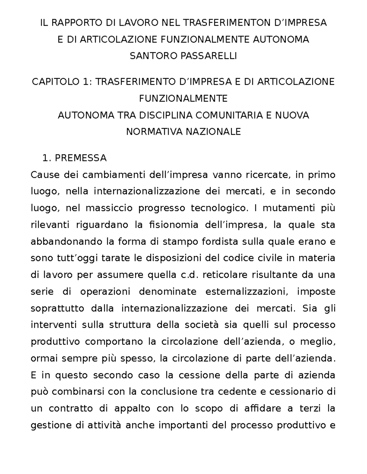 Riassunto Dir. Lavoro Santoro Passarelli IL RAPPORTO DI LAVORO NEL