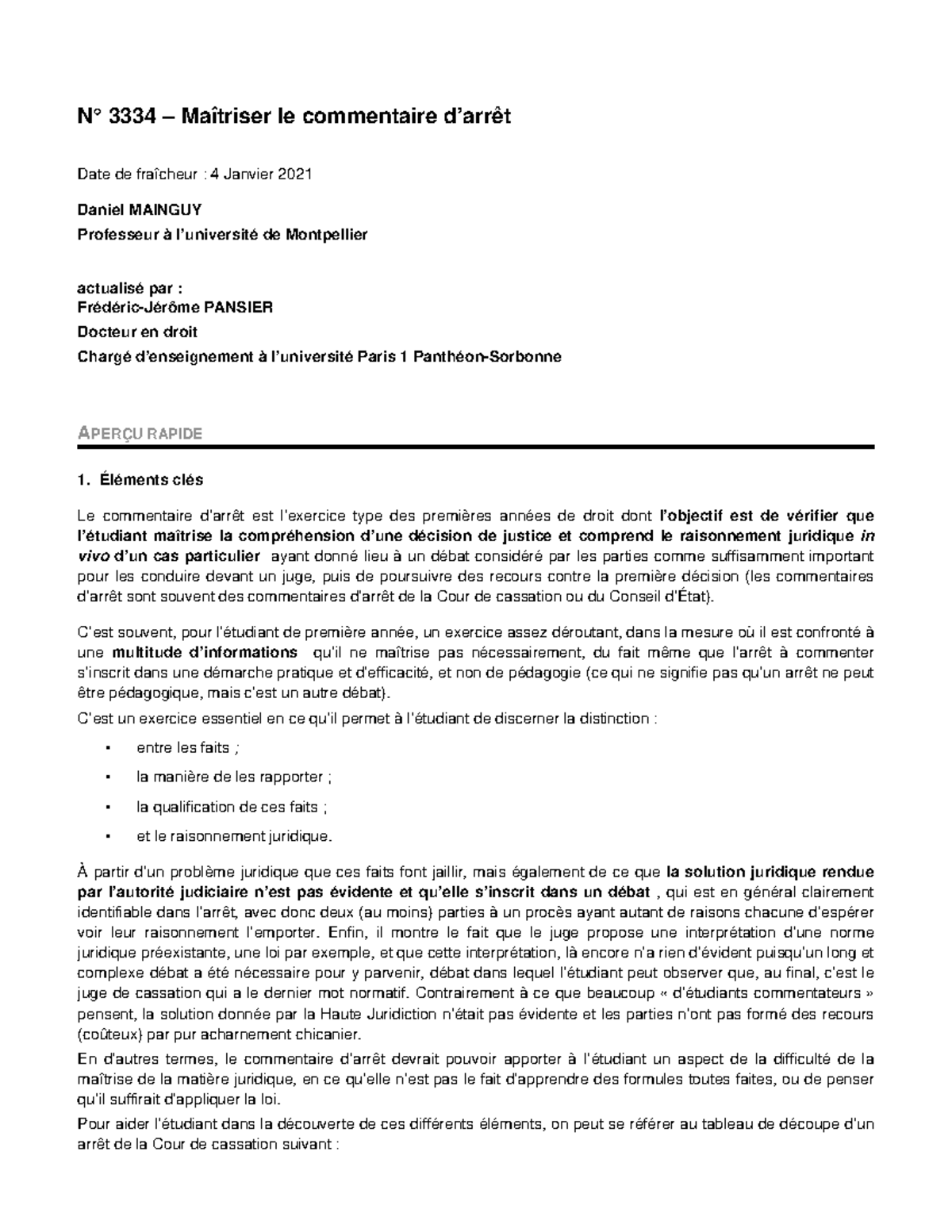 Cass 1re Civ 25 Juin 2014 Fiche D arret Fiche Lexis Nexis - Le commentaire d'arrêt - N° 3334 – Maîtriser le  commentaire d'arrêt Date de - Studocu
