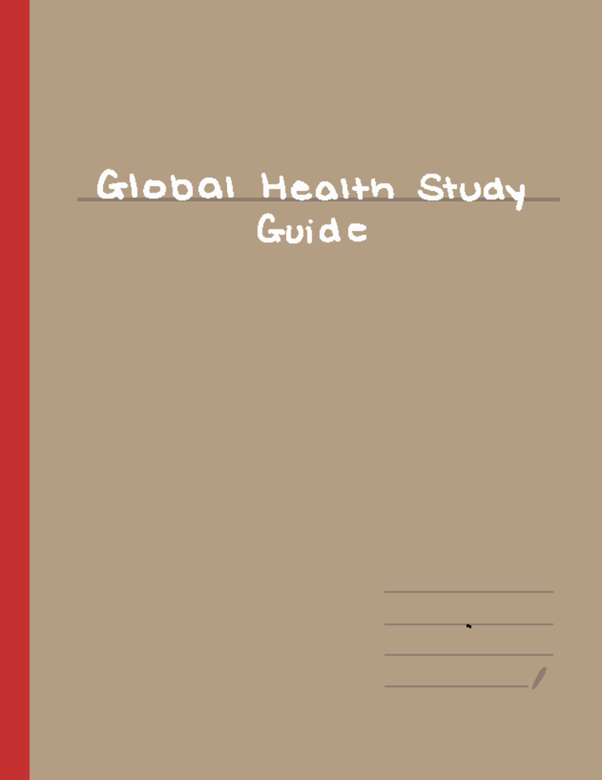 Global Health Study Guide - Global Health Study Guide Global Health ...