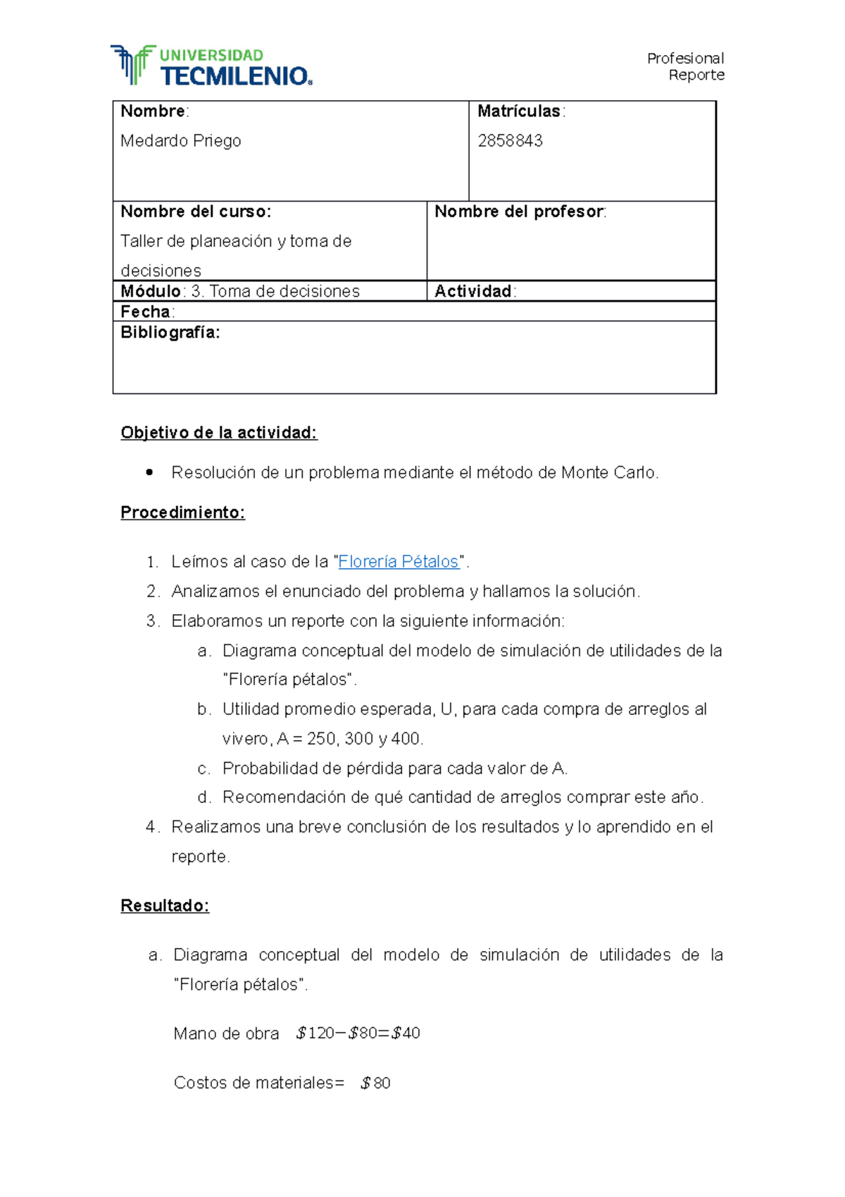 Actividad 15 taller de planeacion y toma de decisioneees - TecMilenio ...