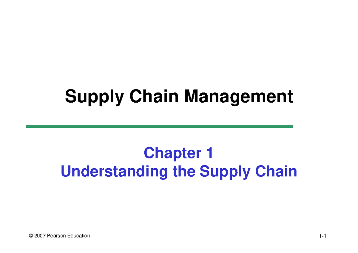 SCM chapter 01 2015 - Supply Chain Management Chapter 1 Understanding ...