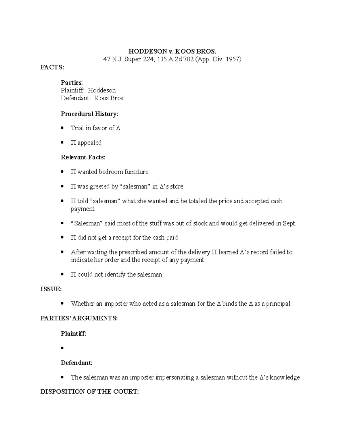 Hoddeson v. Koos Bros Lecture notes 7 HODDESON v. KOOS BROS. 47 N