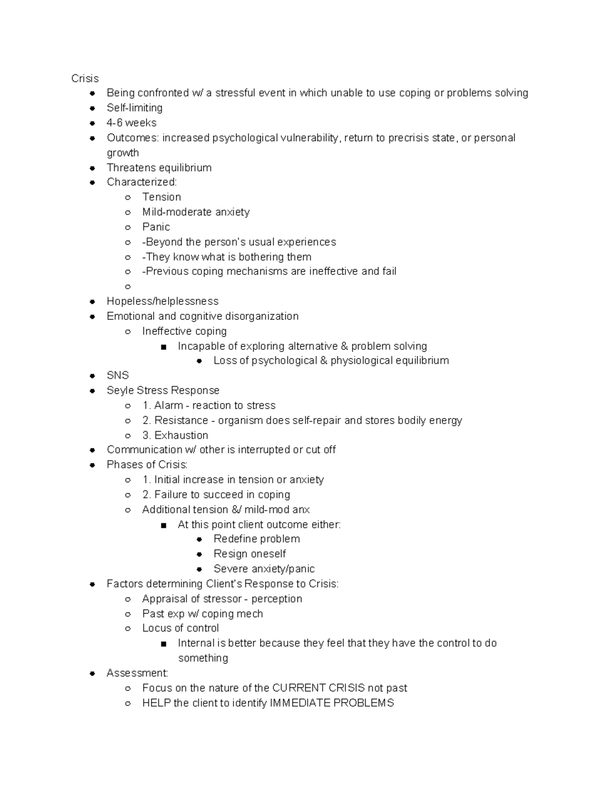 Psych Notes Crisis Intervention - Crisis Being confronted w/ a ...