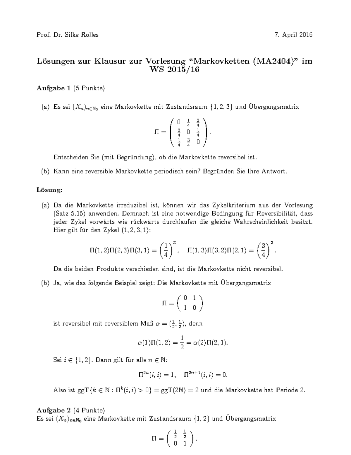 Sol2 - Solution Exam - Prof. Dr. Silke Rolles 7. April 2016 L ̈osungen ...