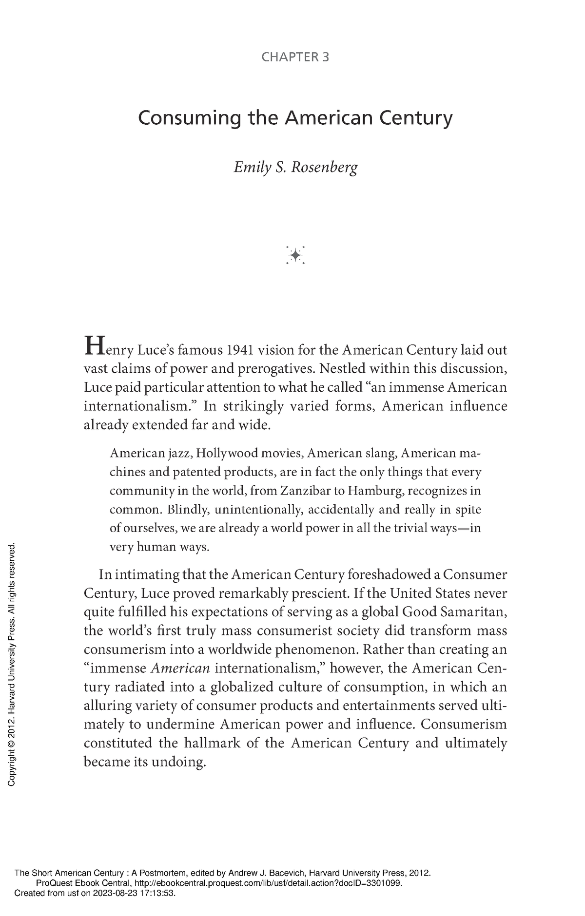 The Short American Century A Postmortem (3 CHAPTER 3 Consuming the