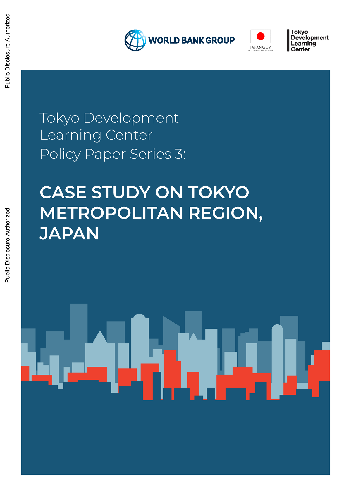 CaseStudyonTokyoMetropolitanRegionJapan Tokyo Development