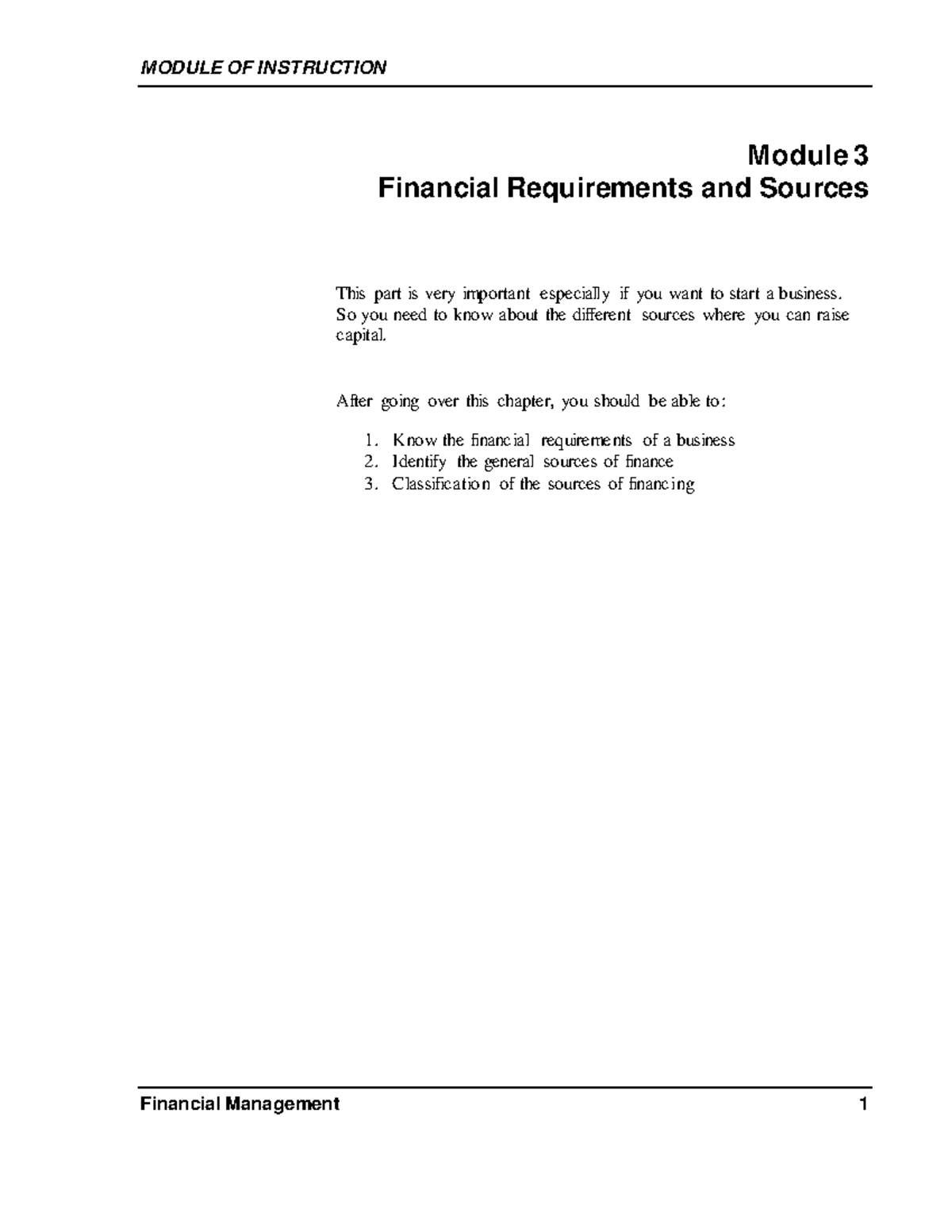 W3 Module 3 The Financial Requirements and Sources - MODULE OF ...