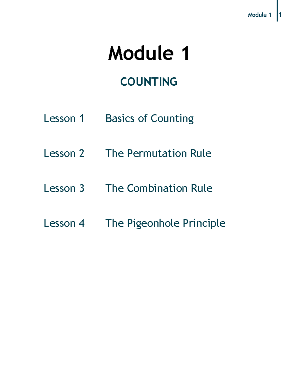 Module 1 Lesson 1 Basics of Counting Lesson 2 The Permutation Rule