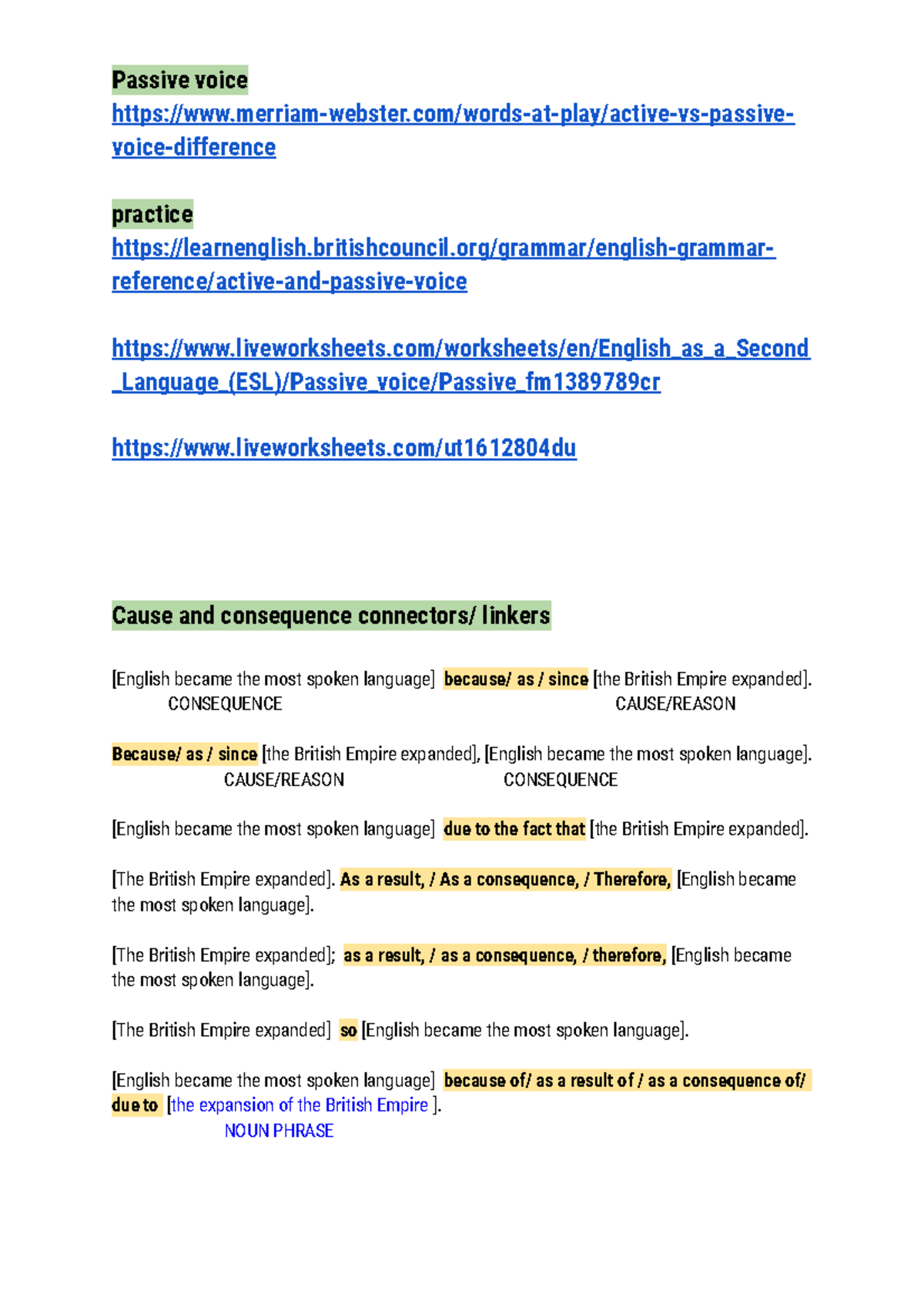 Passive voice and conectors Passive voice merriamwebster/wordsat