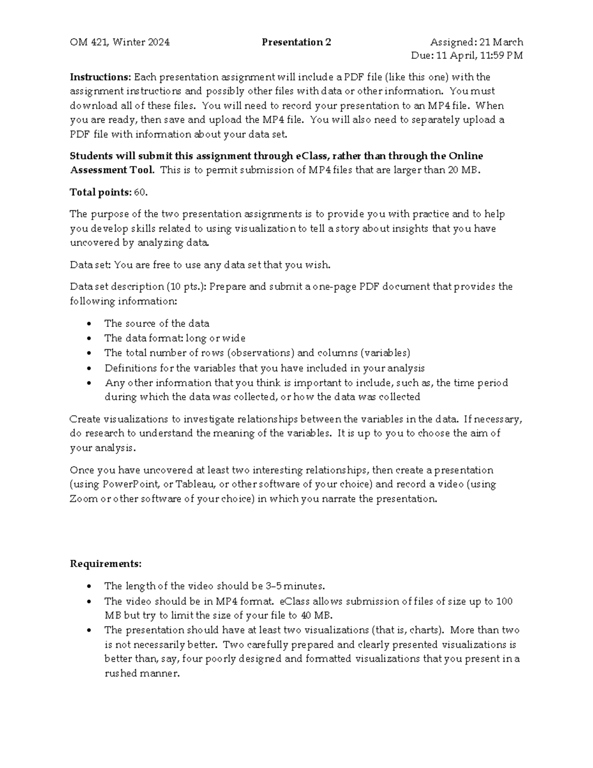 PR 2, 18 Mar 24 - OM 421, Winter 2024 Presentation 2 Assigned: 21 March ...
