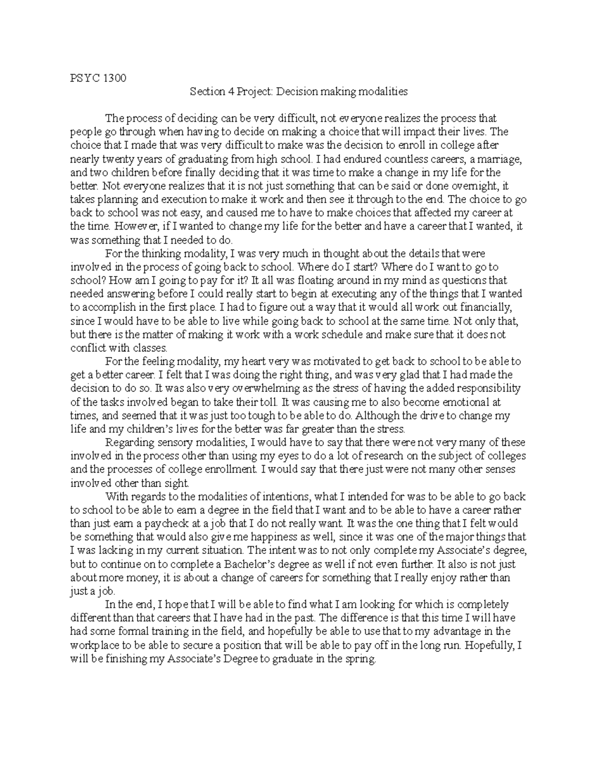 Collin College PSY 1300 Section 4 Project Decision Making Modalities