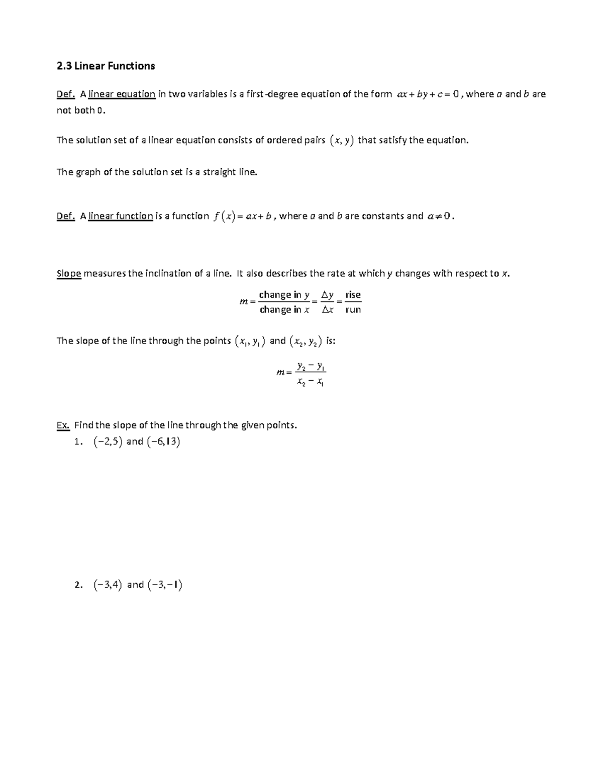 2 - Lecture notes on unit 2.3 - 2 Linear Functions Def. A linear ...