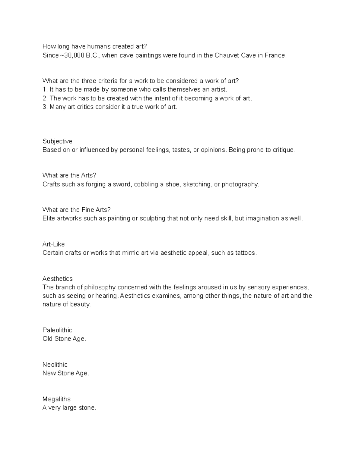 Fine Arts, Artlike What are the three criteria for a work to be