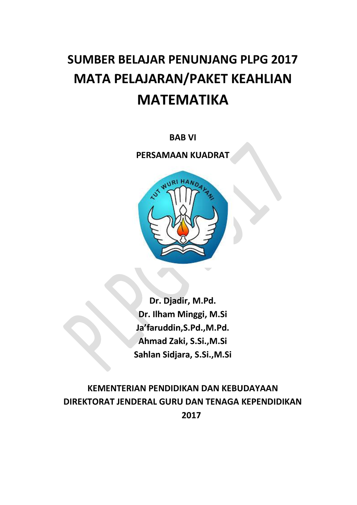 B. BAB-6- Persamaan- Kuadrat - SUMBER BELAJAR PENUNJANG PLPG 2017 MATA ...