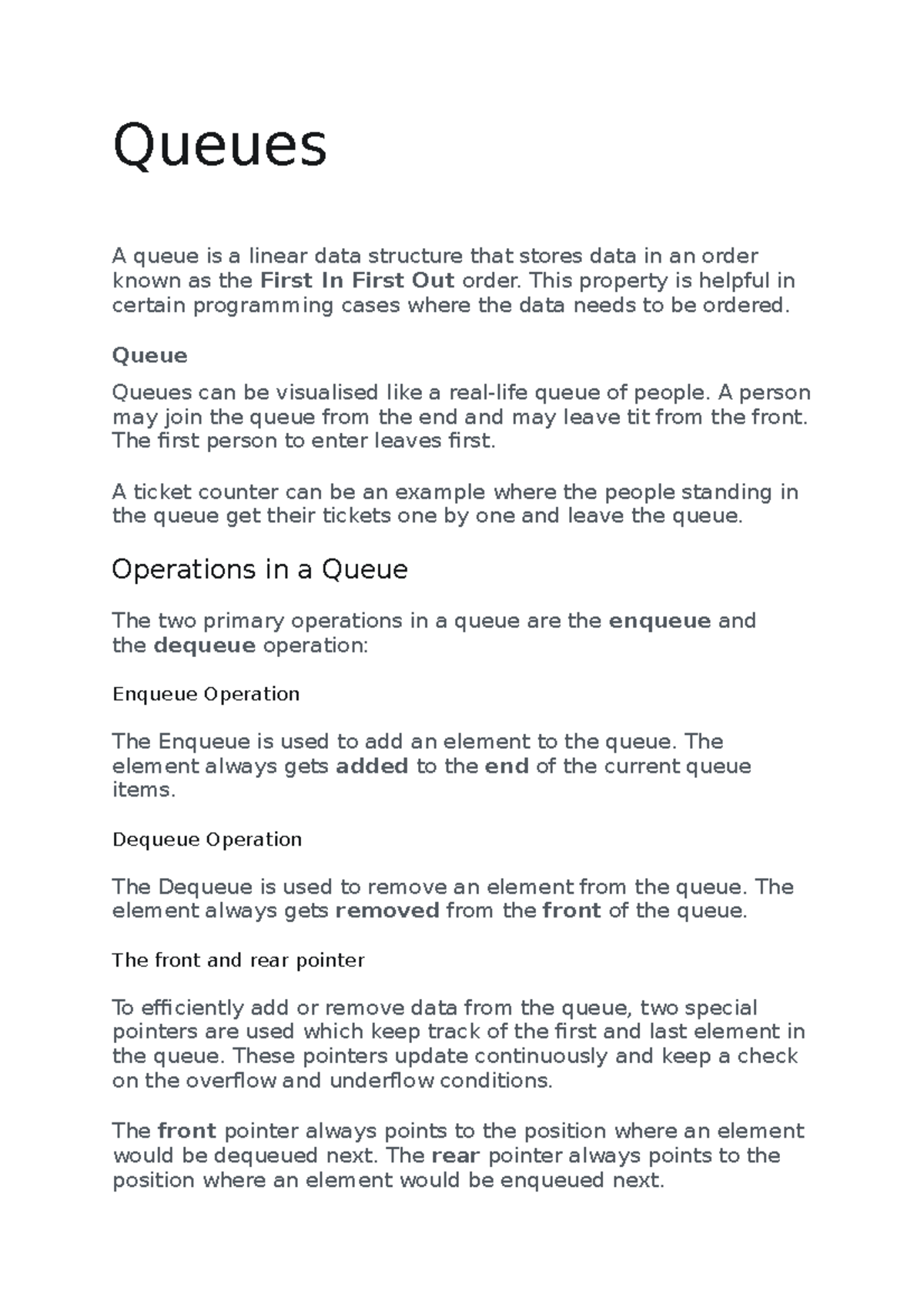 Queue notes - Queues A queue is a linear data structure that stores ...