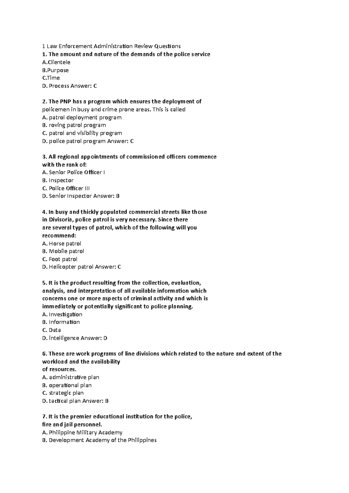 LEA - Lea - 1 Law Enforcement Administration Review Questions 1. The ...